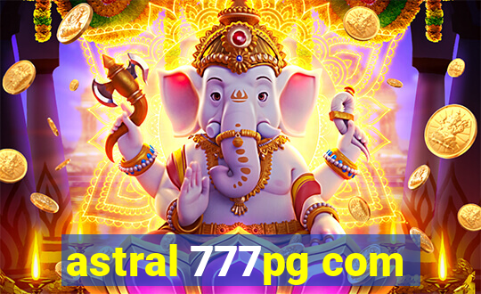 astral 777pg com